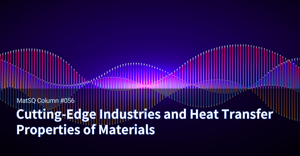 CuttingEdge Industries and Heat Transfer Properties of Materials